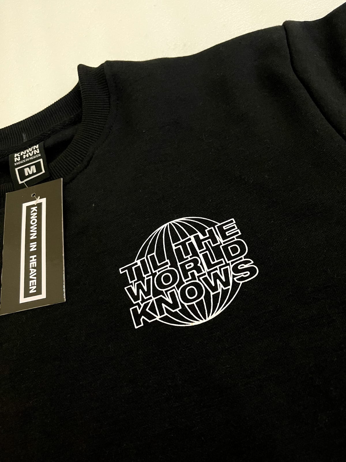 Til The World Knows - Black Crewneck